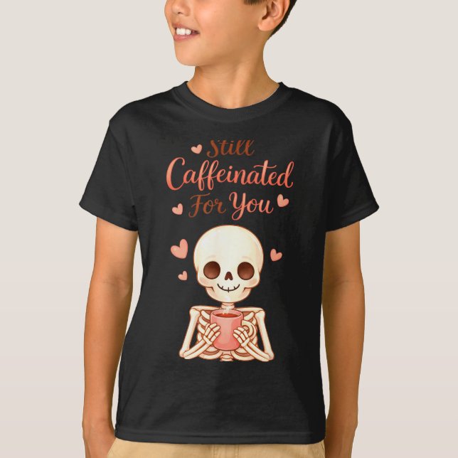Camiseta Coffee Is My Valentine Skeleton Valentines Day Cof (Frente)