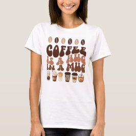 Camiseta Coffee Lover's Delight!