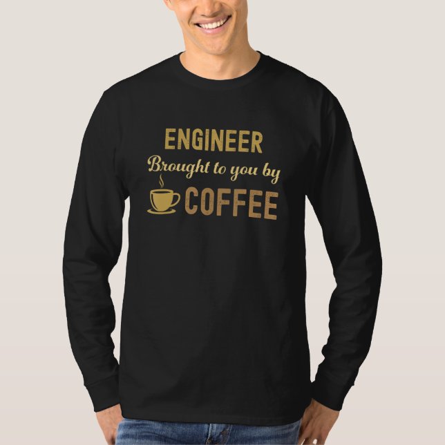 Camiseta Coffee Loving Engineer Busy Exhausted  Cute (Frente)
