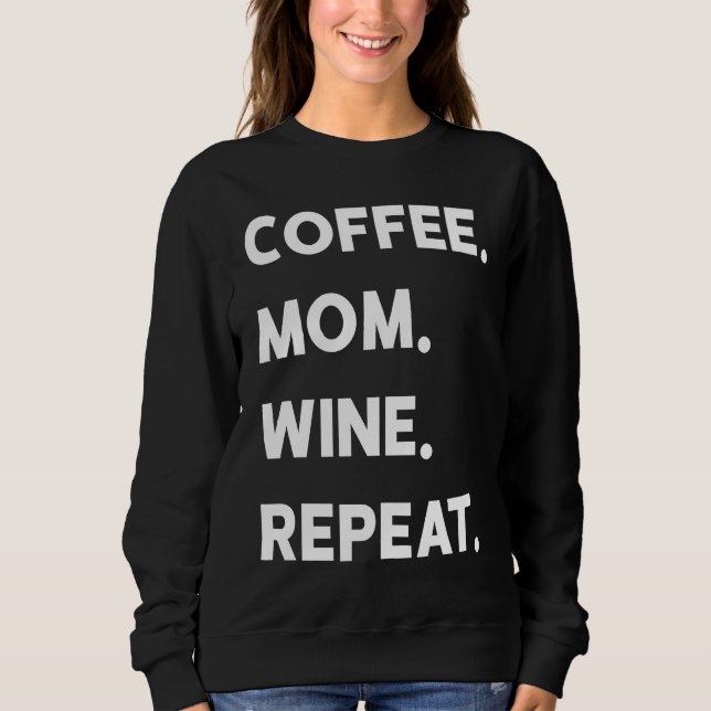 Camiseta Coffee Mom Wine Repeat (Frente)