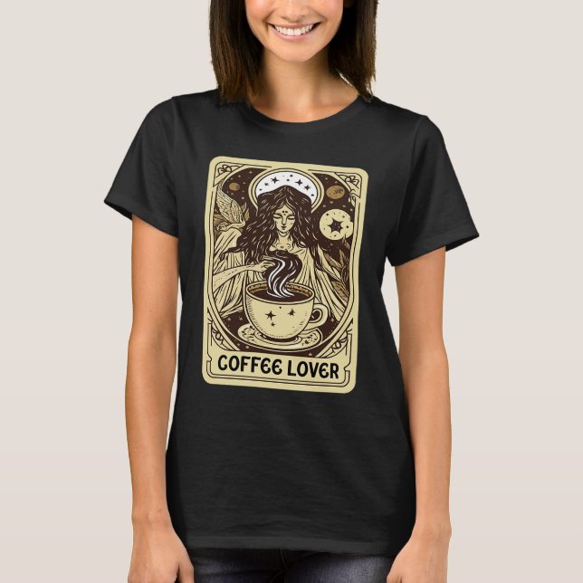 Camiseta Coffee Tarot Card  Coffee Drinker (Frente)