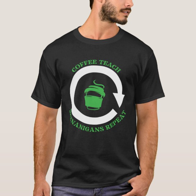 Camiseta Coffee Teach Shenanigans Repeat Shamrock St Patric (Frente)