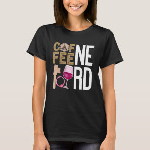 Camiseta Coffee Wine Quote Barista Legal Café Vinho 9