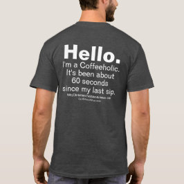 Camiseta Coffeeholic