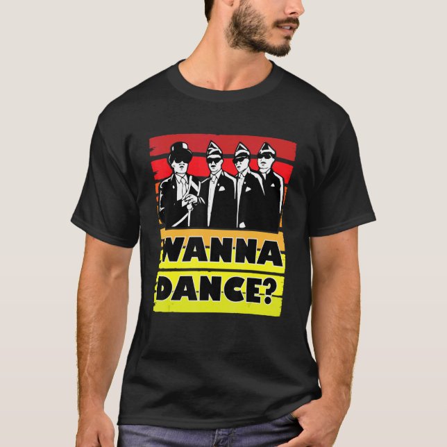 Camiseta Coffin Dance Meme quer dançar conosco (Frente)