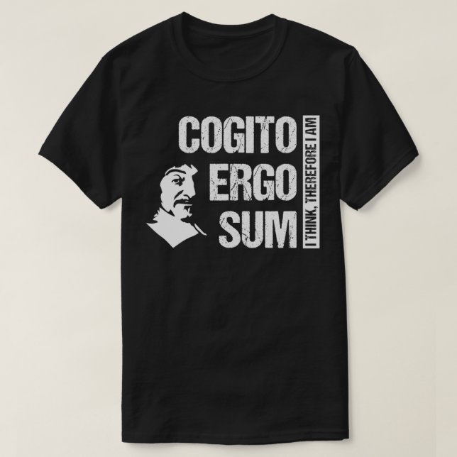 Camiseta Cogito Ergo Sum Ren Descarta Filosofia Distúrbios (Frente do Design)