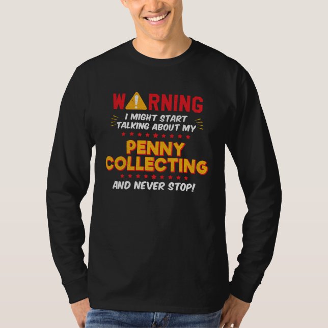 Camiseta Coin Collecting Coin Collector Joke Graphic (Frente)
