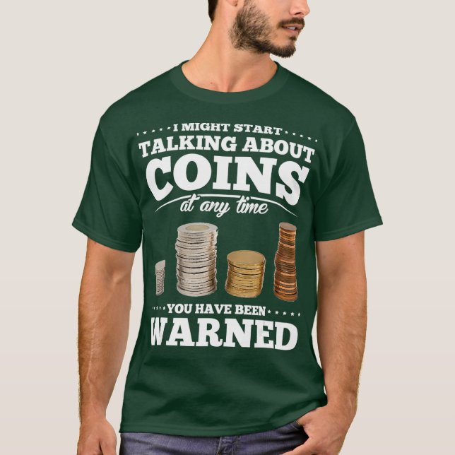 Camiseta Coin Collecting Gift Funny Coin Collector (Frente)