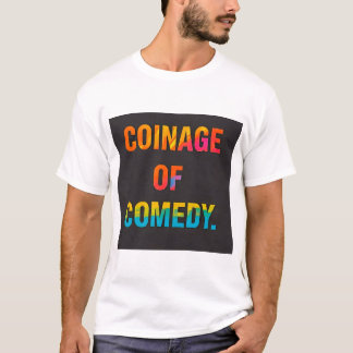 CAMISETA COINAGEM DE COMÉDIA