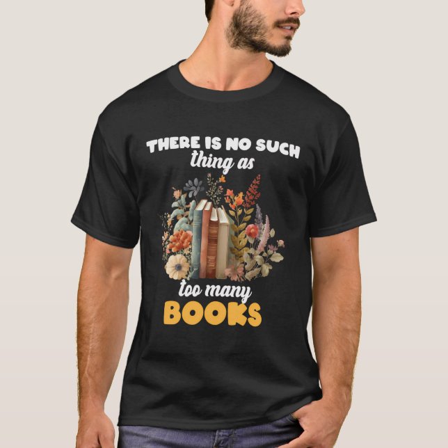 Camiseta Coisa Como Muitos Livros Sobre Leitores Bibliotecá (Frente)