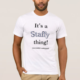 Camiseta Coisa de Staffordshire bull terrier