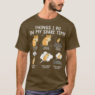 Camiseta Coisa Que Eu Faço No Meu Tempo Espetacular Hamster