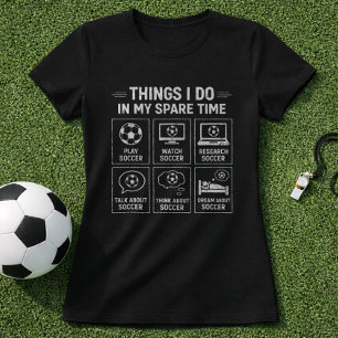 Camiseta Coisas de Futebol que Eu Faço no Meu Tempo Livre D