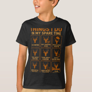 Camiseta Coisas Divertidas de Caçador de Veados que Faço Ca