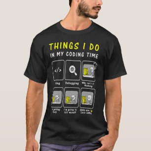 Camiseta Coisas Do Código Do Programador Que Faço No Meu Te