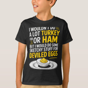 Camiseta Coisas engraçadas e suspeitas para ovos recheados