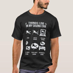 Camiseta Coisas Incríveis e Divertidas de Mergulho que Faço