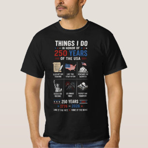Camiseta Coisas que Eu Faço 250 Anos EUA 1776 2026