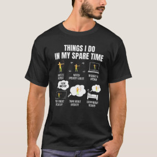 Camiseta Coisas Que Eu Faço Em Meu Arquivo De Tempo Livre