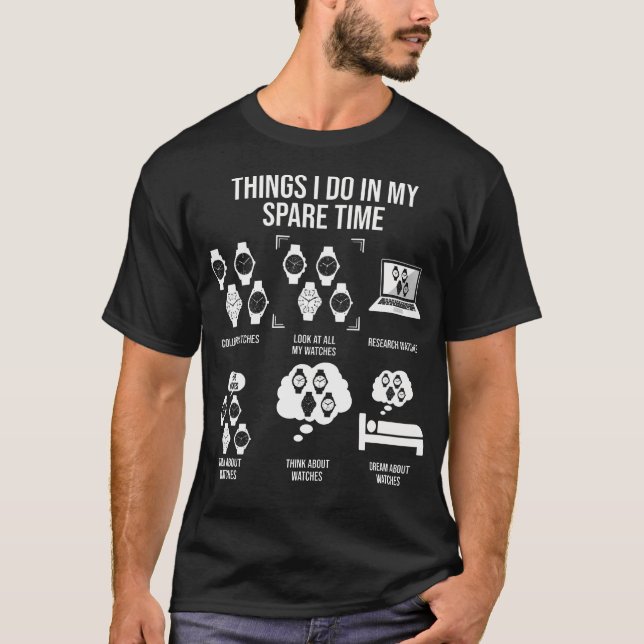 Camiseta Coisas Que Eu Faço Em Meu Horólogo Do Tempo Livre  (Frente)
