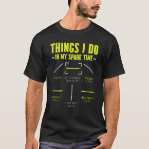 Camiseta Coisas Que Eu Faço Em Meu Instrumental Musical De