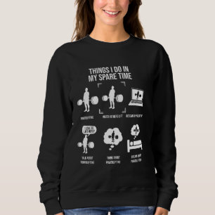 Camiseta Coisas Que Eu Faço Em Meu Peso Halterofilista