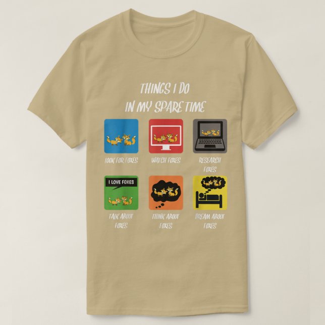 Camiseta Coisas Que Eu Faço Em Meu Tempo Livre (Frente do Design)