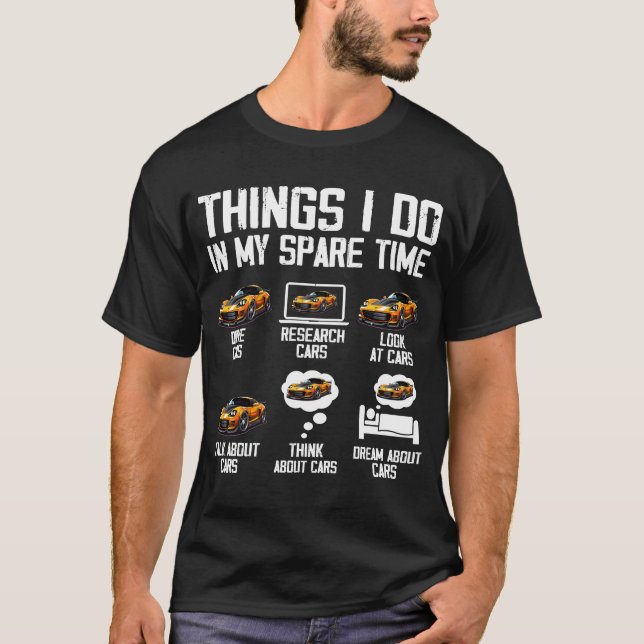 Camiseta Coisas Que Eu Faço No Meu Entusiasta De Carros Eng (Frente)