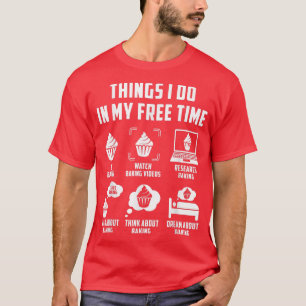 Camiseta Coisas Que Eu Faço No Meu Tempo Livre Assistindo C