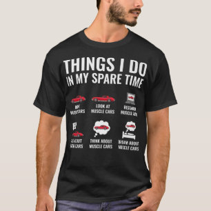 Camiseta Coisas que Eu Faço no Meu Tempo Livre Divertido Cl