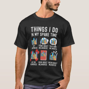 Camiseta Coisas Que Eu Faço No Meu Tempo Livre, Engraçado M