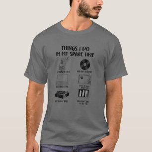 Camiseta Coisas Que Eu Faço No Meu Tempo Livre Ouvindo Vini