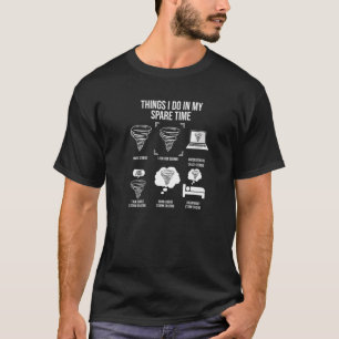 Camiseta Coisas Que Eu Faço No Meu Tempo Livre, Tornado Sto
