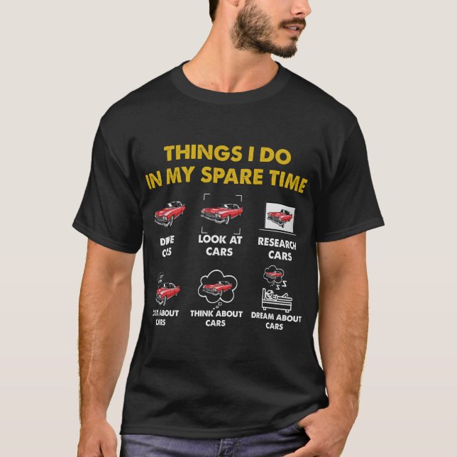 Camiseta Coisas Que Faço Em Carros Clássicos Engraçados No  (Frente)