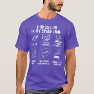 Camiseta Coisas que faço no barbeiro do tempo livre