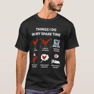 Camiseta Coisas que faço no meu tempo livre Galinhas Gali