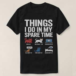 Camiseta Coisas que faço no meu tempo livre Gato engraçado
