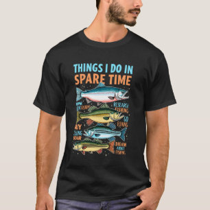 Camiseta Coisas que Faço no Meu Tempo Livre Humor de Pesca
