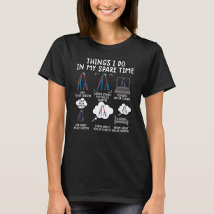 Camiseta coisas que faço no meu tempo livre montanha-russa