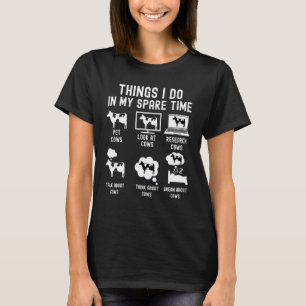 Camiseta Coisas que faço no meu tempo livre vacas fazendeir
