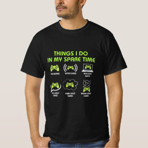 Camiseta Coisas que os jogadores fazem em tempo livre