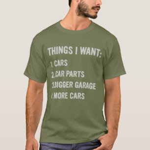 Camiseta Coisas Que Quero Mais Carro, Entusiasta De Carros