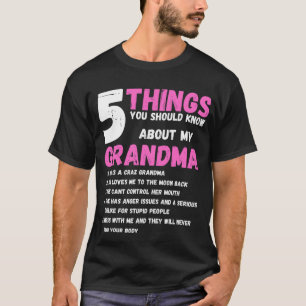 Camiseta Coisas Que Você Deveria Saber Sobre Minha AVÓ