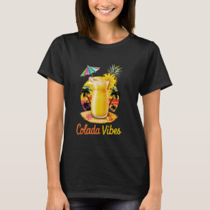 Camiseta Colada Vibes - Verão Tropical Piña Colada Beach H