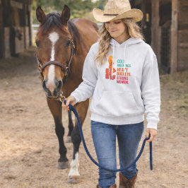 Camiseta Cold Mornings. Heavy Buckets. Strong Women. Hoodie