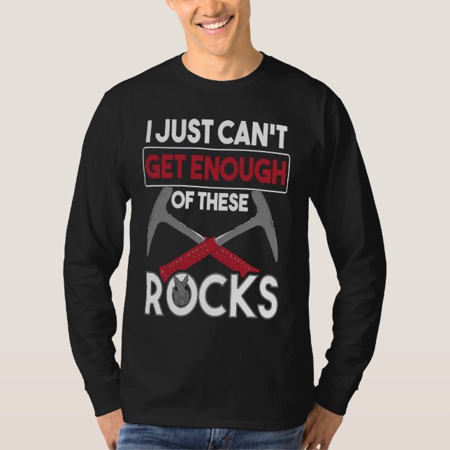 Camiseta Coleção de Minerais Eu Não Posso Ter Suficiente De (Frente)