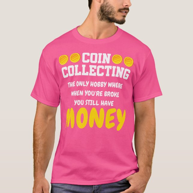 Camiseta Coleção de Moedas Hobby Moeda Dinheiro Numismata B (Frente)