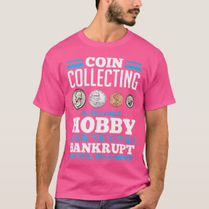 Camiseta Coleção de Moedas Hobby Moedista Divertido