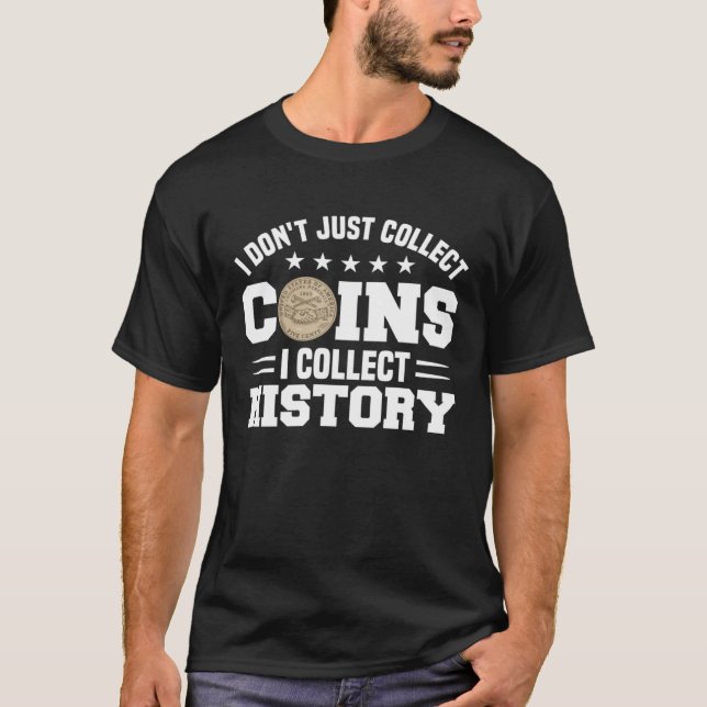 Camiseta Coleção de Moedas Hobby Numismata Moeda Numismátic (Frente)