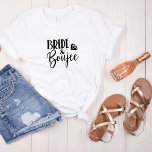 Camiseta Coleção de Noivas   Boujee I Bachelorette<br><div class="desc">Prepare-se para celebrar em estilo com as nossas divertidas e flertas t-shirts "Bride and Boujee" e "Beach and Boozy", perfeitas para uma festa de solteira tropical de praia! Estas camisetas são concebidas para trazer uma onda de diversão para a sua fuga, fazer que a noiva e o esquadrão dela se...</div>